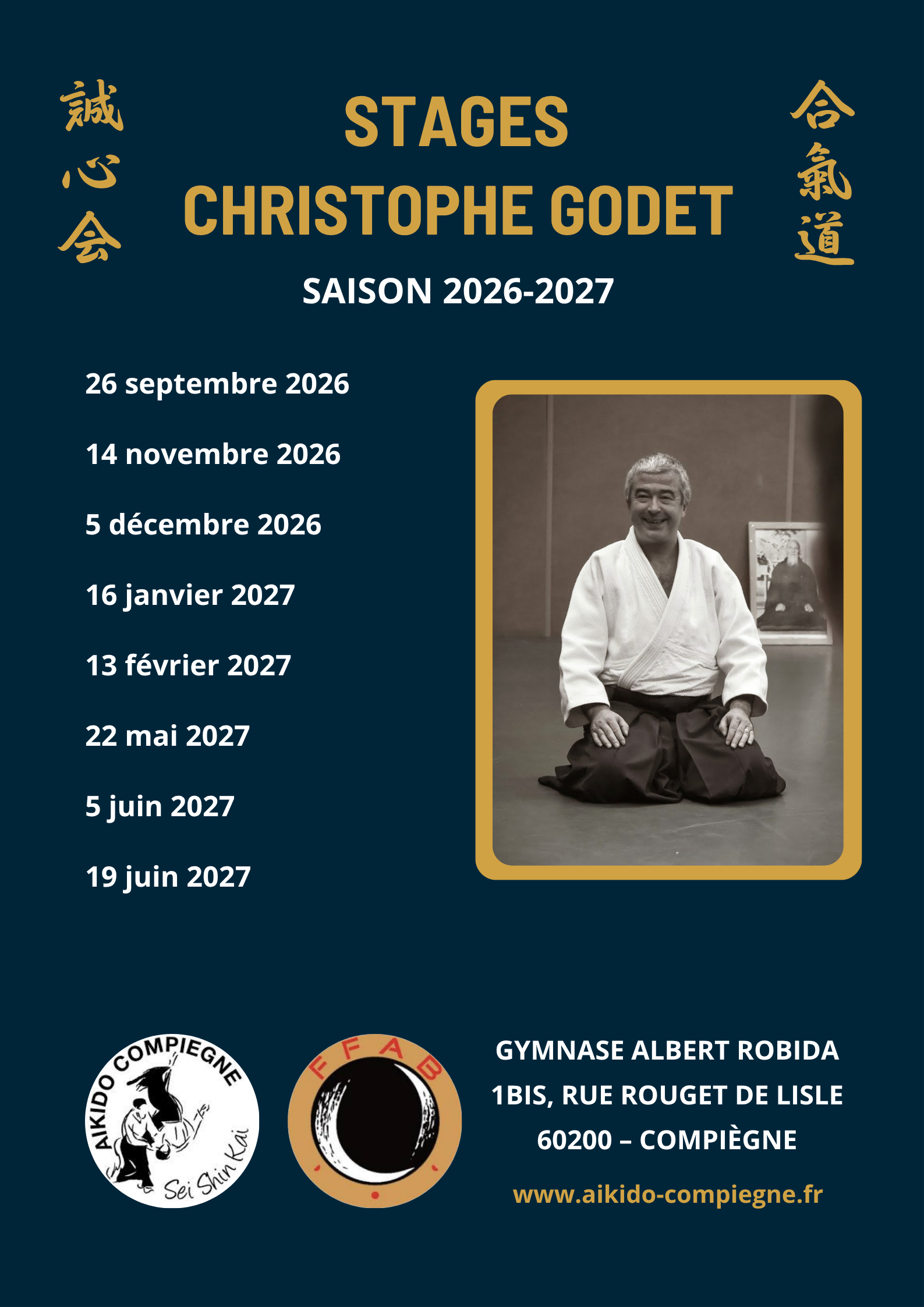 Calendrier 2026-2027 des interventions de Christophe Godet, 6eme dan